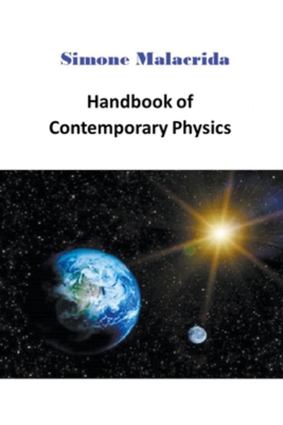 Simone Malacrida Handbook of Contemporary Physics
