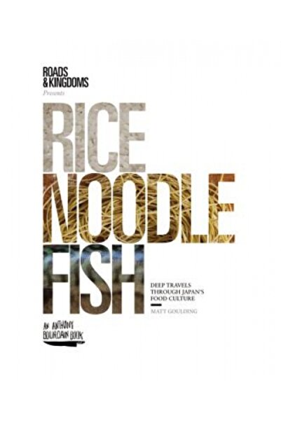 Harper Wave Rice, Noodle, Fish: Deep Travels Through Japan's Food Culture