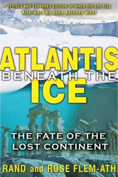 Thames & Hudson Atlantis Beneath the Ice: The Fate of the Lost Continent