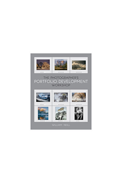 Rocky Nook The Photographer's Portfolio Development Workshop: Learn to Think in Themes, Find Your Passion, Deve