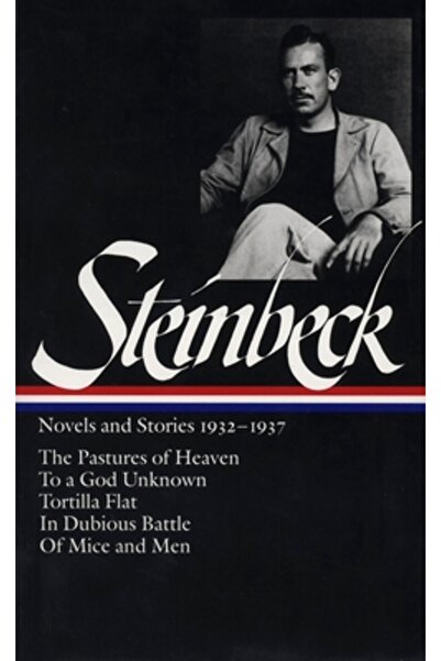Library of America Steinbeck: Novels and Stories 1932-1937