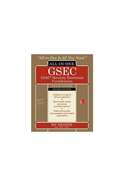 Osborne Gsec Giac Security Essentials Certification All-In-One Exam Guide, Second Edition