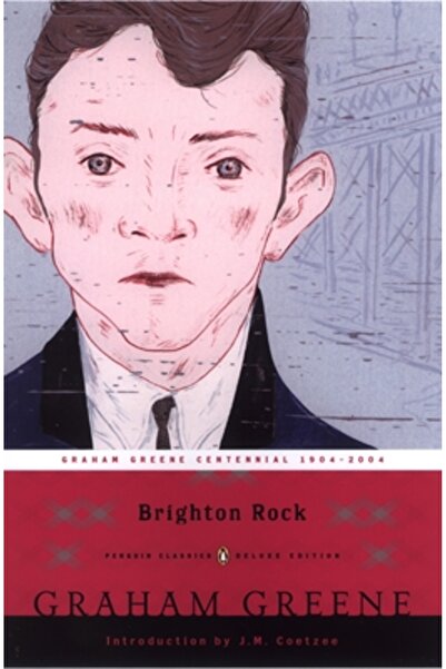 Penguin Books Brighton Rock: Penguin Classic Deluxe Edition
