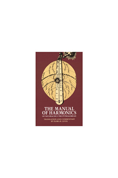 Phanes Press The Manual of Harmonics of Nicomachus the Pythagorean