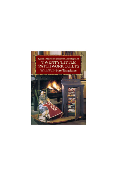 Dover Publications Twenty Little Patchwork Quilts: With Full-Size Templates