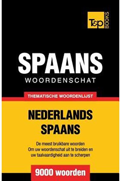 Cengage Learning Thematische Woordenschat Nederlands-Spaans - 9000 Woorden