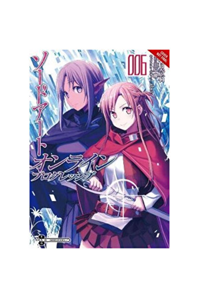 Yen Pr Sword Art Online Progressive, Vol. 6 (Manga)