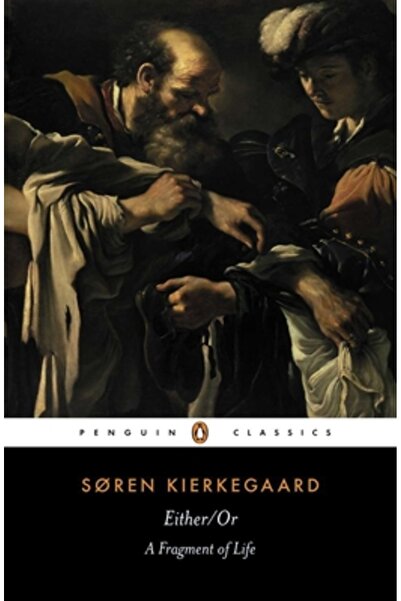 Penguin Books Either/Or: A Fragment of Life