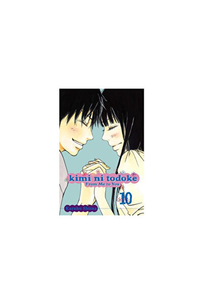 Viz LLC Kimi Ni Todoke: From Me to You, Volume 10