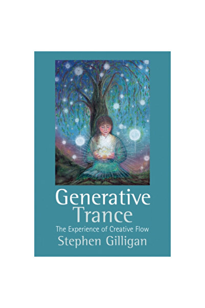 Crown House Pub Ltd Generative Transe: The Experience of Creative Flow