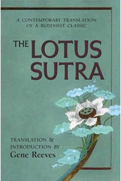 Wisdom Publications (Ma) The Lotus Sutra: A Contemporary Translation of a Buddhist Classic