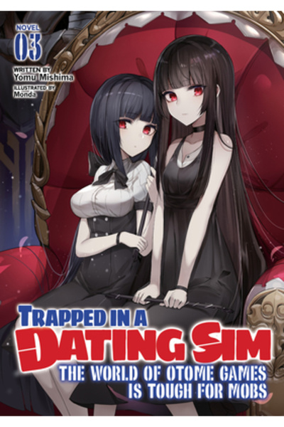 Airship Trapped in a Dating Sim: The World of Otome Games Is Tough for Mobs (...
