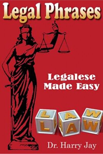 Lulu Pr Legal Phrases: Legalese Made Easy