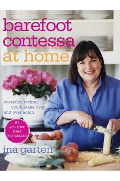 Clarkson N Potter Publishers Barefoot Contessa at Home: Everyday Recipes You'll Make Over and Over Again