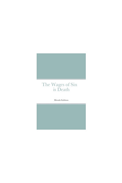 Lulu Pr The Wages of Sin is Death