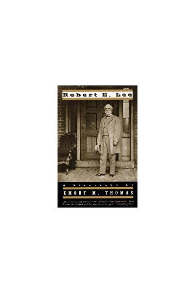 W. W. Norton & Company Robert E. Lee: A Biography