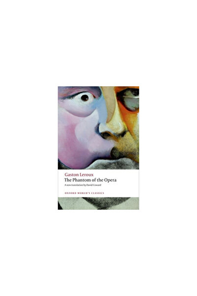 Oxford Univ Pr The Phantom of the Opera