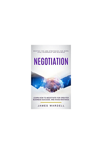 Alex Howard Negotiation: Learn How to Negotiate for Greater Business Success,...
