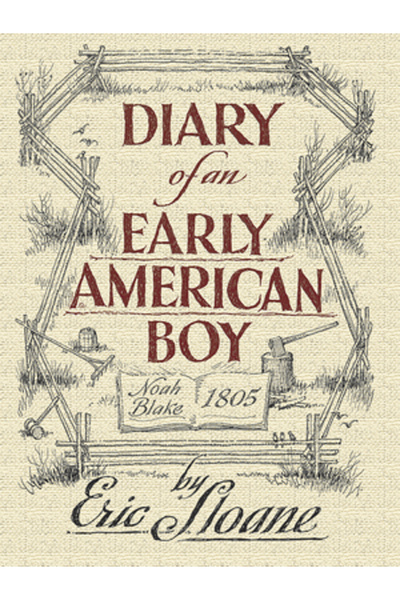 Dover Publications Diary of an Early American Boy: Noah Blake 1805