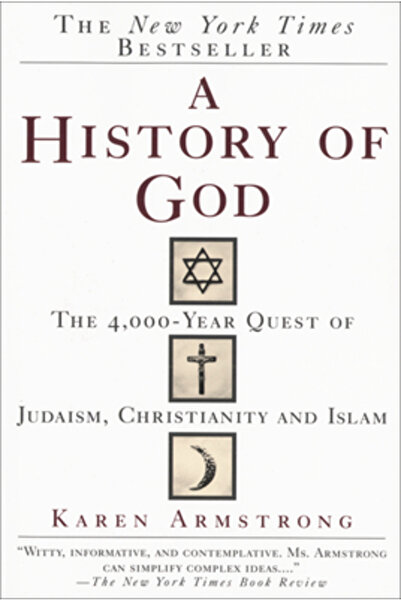 Ballantine Books A History of God: The 4,000-Year Quest of Judaism, Christianity and Islam