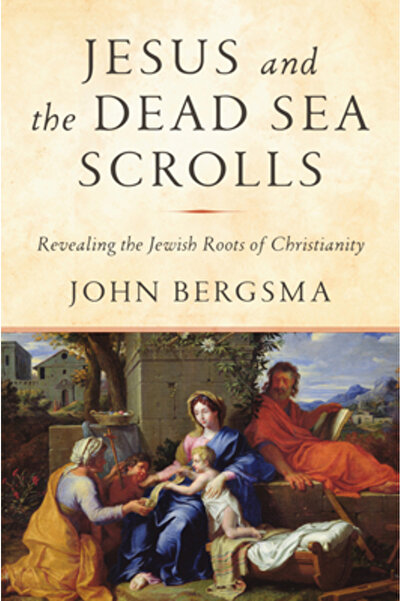 Image Books Jesus and the Dead Sea Scrolls: Unlocking the Jewish Roots of Chr...