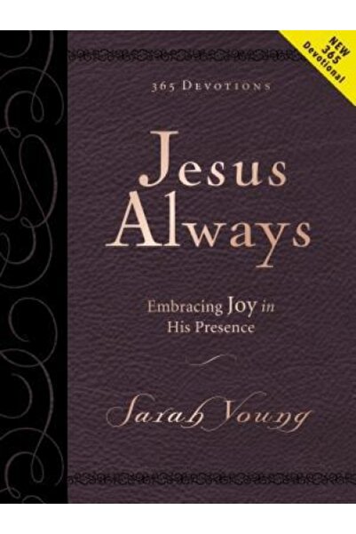 Nelsonword Pub Group Jesus Always Large Deluxe: Embracing Joy in His Presence