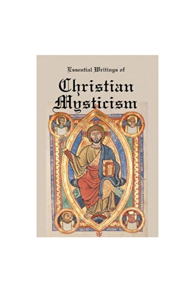 Red & Black Publ Essential Writings of Christian Mysticism: Medieval Mystic P...