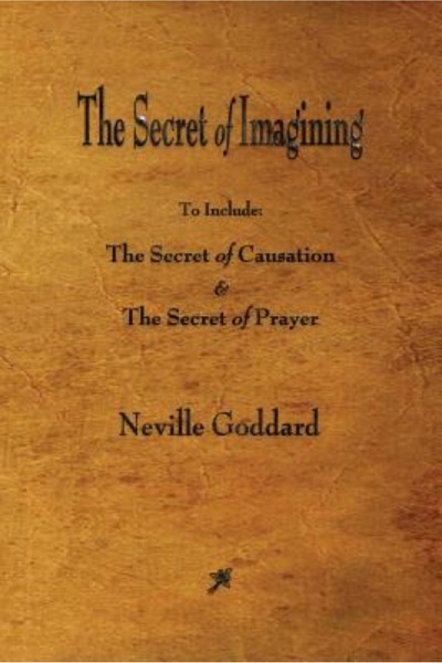 Kessinger Pub Llc The Secret of Imagining