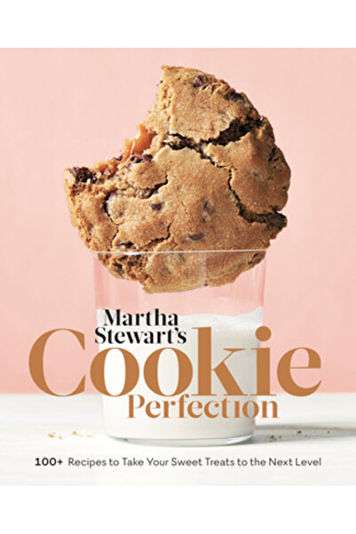 Potter Clarkson N Martha Stewart's Cookie Perfection: 100+ Recipes to Take Your Sweet Treats to the Next Level