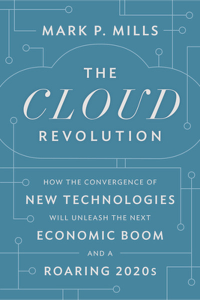 Encounter Books The Roaring 2020s: How the Cloud Will Unleash History's Bigge...