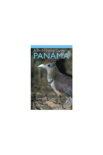 Cornell Univ Pr A Bird-Finding Guide to Panama