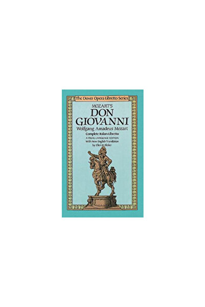 Dover Publications Mozart's Don Giovanni (the Dover Opera Libretto Series)