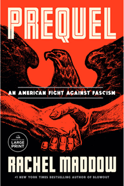 Random House Large Print Prequel: An American Fight Against Fascism