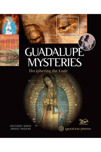 BIBLIOBAZAAR Guadalupe Mysteries: Deciphering the Code
