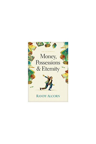 Tyndale House Publishers Money, Possessions and Eternity