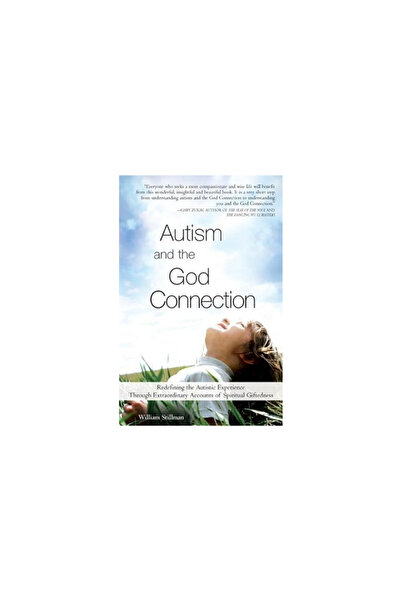 Sourcebooks and the God Connection: Redefining the Autistic Experience Throug...