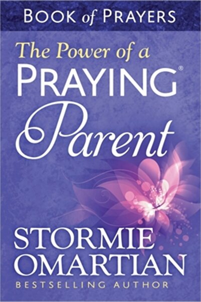Harvest House Publ The Power of a Praying Parent: Book of Prayers