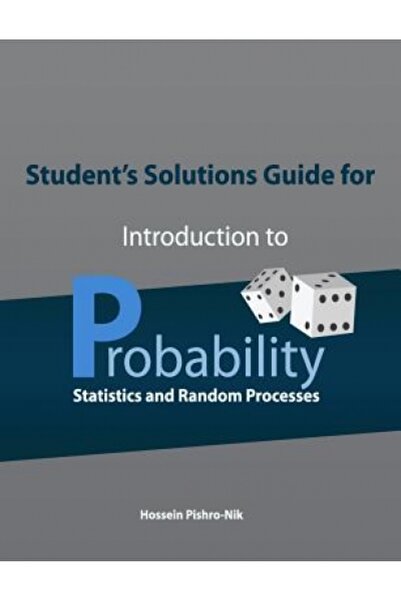 Kessinger Pub Llc Student's Solutions Guide for Introduction to Probability, Statistics, and Random Processes