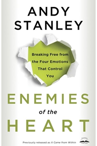 Univ Of California Pr Enemies of the Heart: Breaking Free from the Four Emoti...