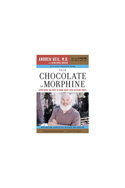 Houghton Mifflin Harcourt (Hmh) From Chocolate to Morphine: Everything You Ne...