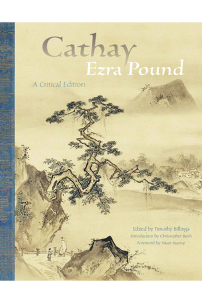 Fordham Univ Pr Cathay: A Critical Edition