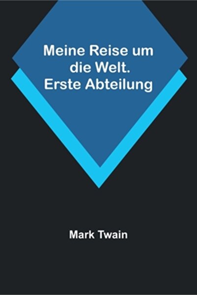 Alpha Ed Meine Reise um die Welt. Erste Abteilung