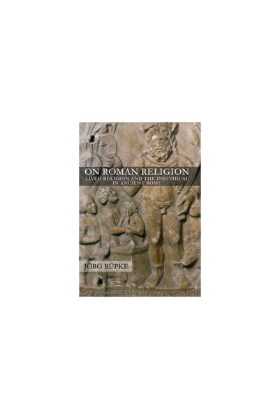 Cornell Univ Pr Despre religia romană: religia trăită și individul în Roma an...