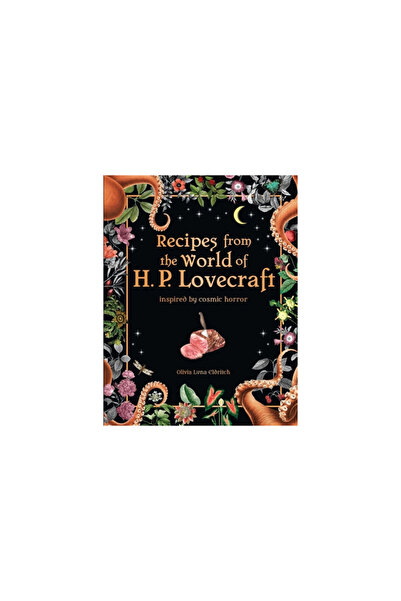 Thunder Bay Pr Rețete din lumea lui H. P. Lovecraft: Inspirate de horror-ul c...