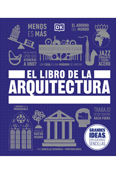Dk Pub El Libro de la Arquitectura (the Architecture Book)