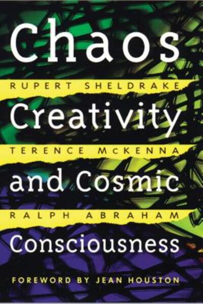 Park Street Press Chaos, Creativity, and Cosmic Consciousness
