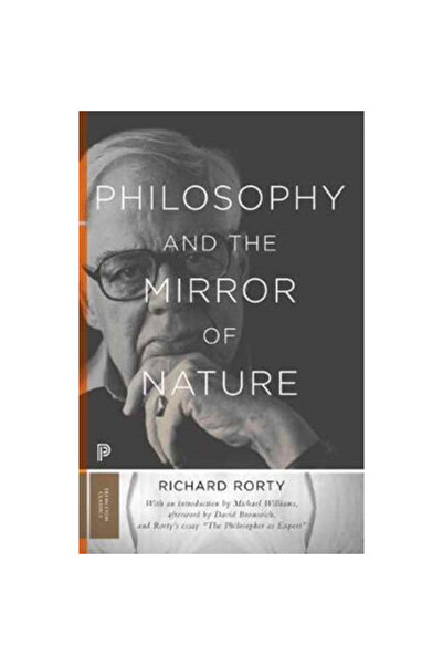 Princeton Univ Pr Philosophy and the Mirror of Nature