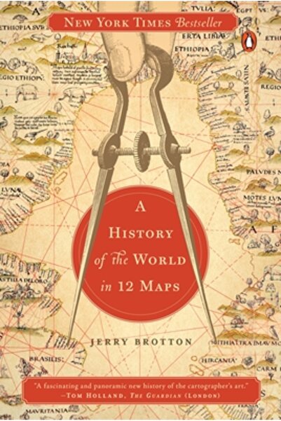 Penguin Group A History of the World in Twelve Maps