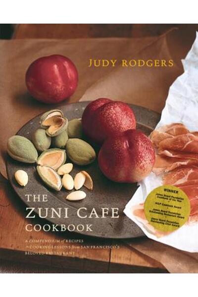 W. W. Norton & Company The Zuni Cafe Cookbook the Zuni Cafe Cookbook: A Compe...