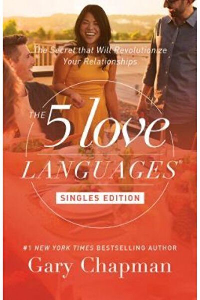 Prentice Hall The 5 Love Languages Singles Edition: The Secret That Will Revo...